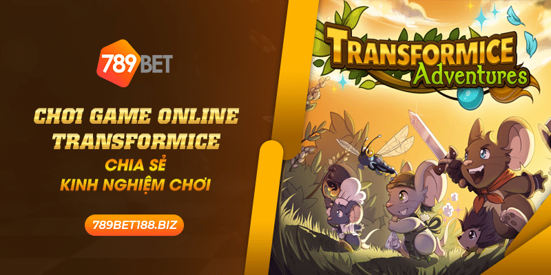 25 choi game online transformice chia se kinh nghiem choi