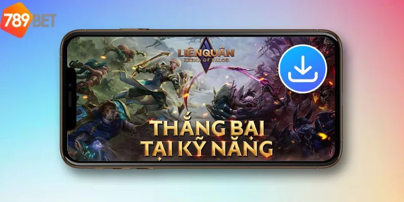 Những lưu ý khi tải liên quân mà bạn nên nắm rõ