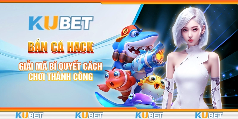 bắn cá hack